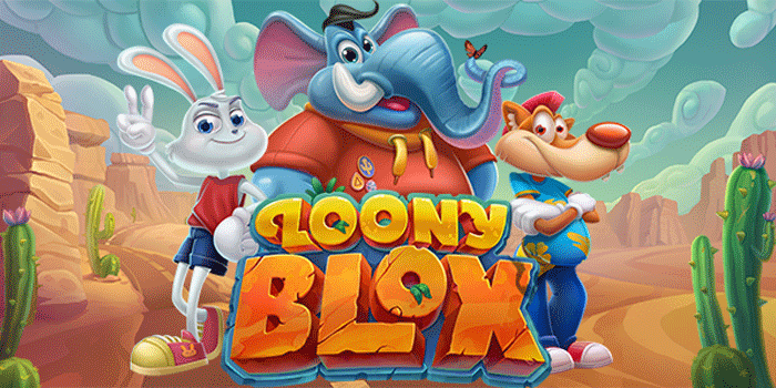 Rahasia Slot Loony Blox untuk Raih Kemenangan Besar Setiap Hari